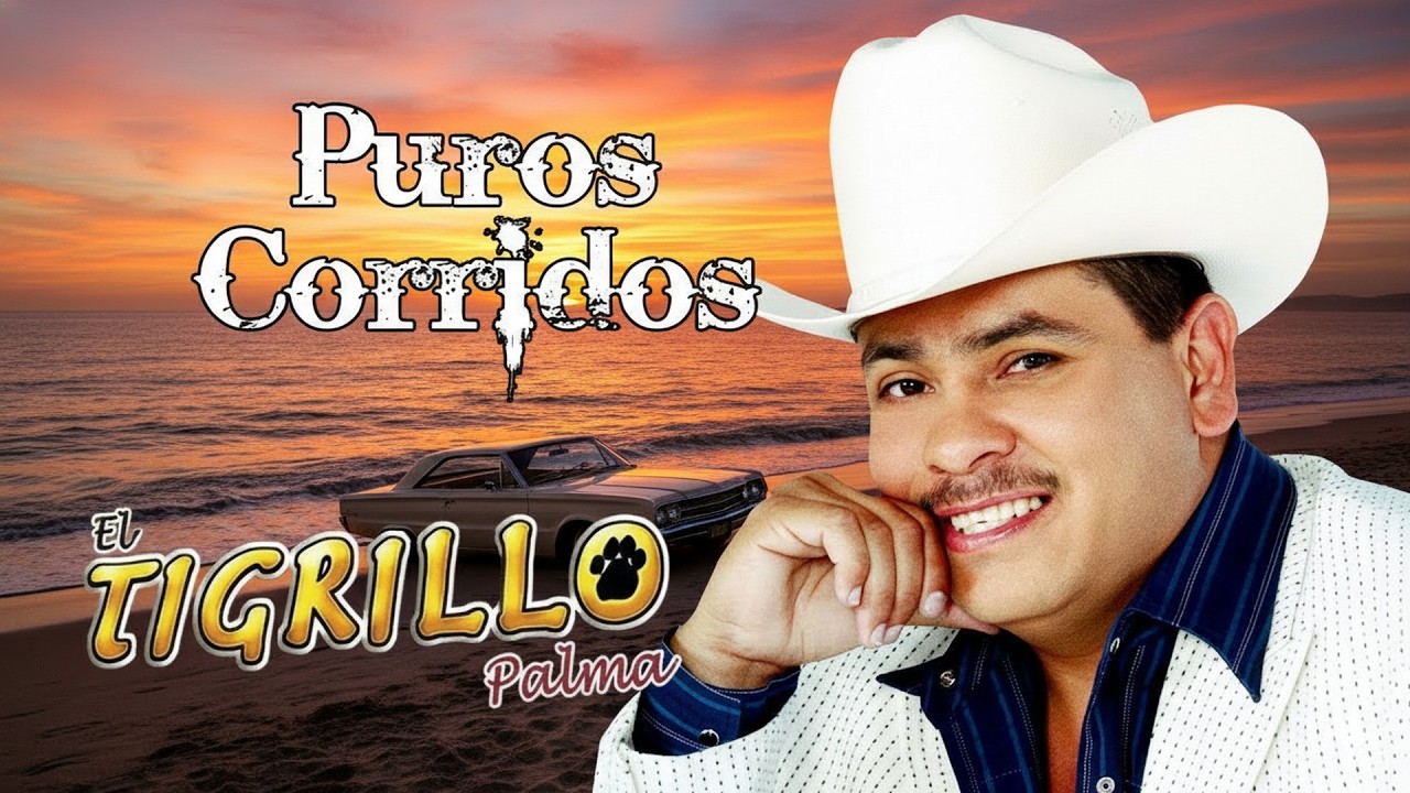 El Tigrillo Palma De Oro 💥 20 Exitos Puros Corridos Mix Para Pistear 2026