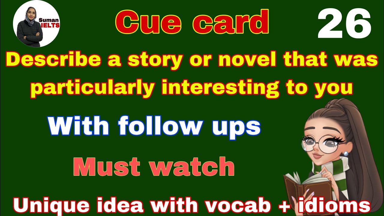 describe a story or novel that was particularly interesting to you | with follow ups || #sumanielts