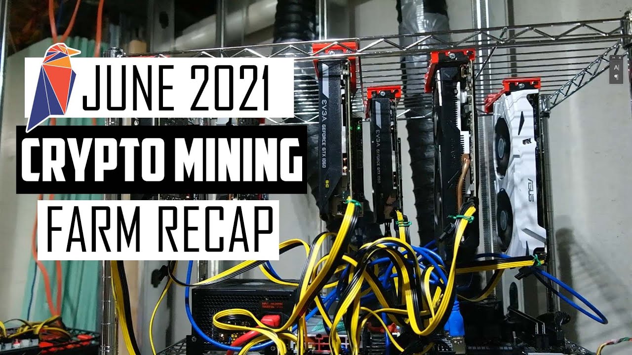 Crypto Mining Update June 2021 - GPU Count, Rigs, Profits & More!