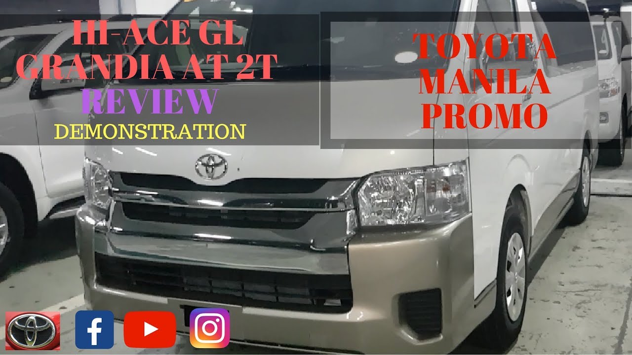 TOYOTA HI-ACE GL GRANDIA AT 2T 2018 | REVIEW | DEMONSTRATION