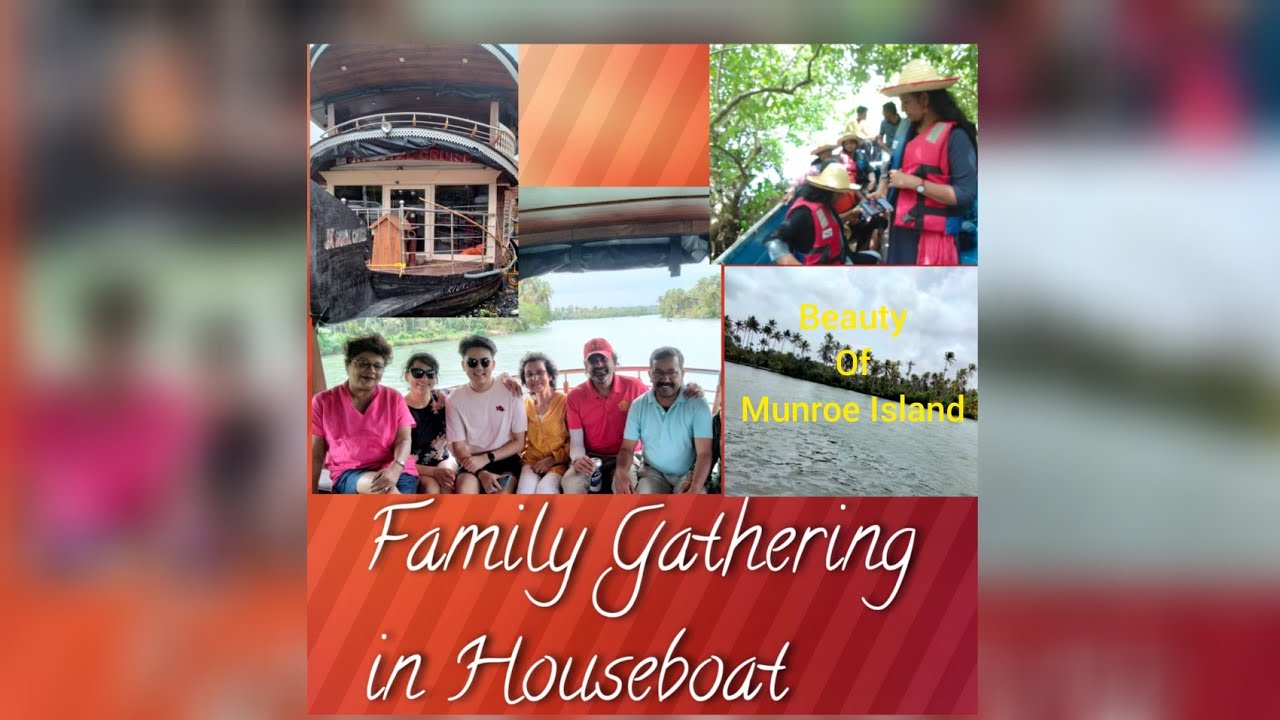 Family gathering // Kollam houseboat // Beauty of Munroe island