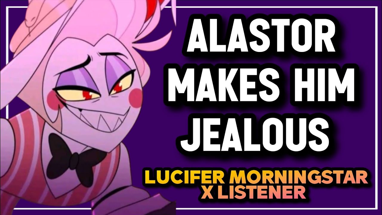 Alastor flirts with you |Lucifer Morningstar x Listener | Hazbin hotel x Listener | Hazbin Hotel