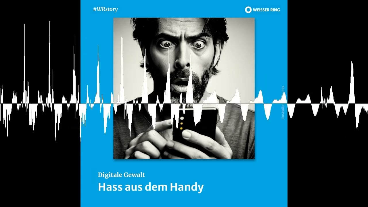 Hass aus dem Handy - #WRstory