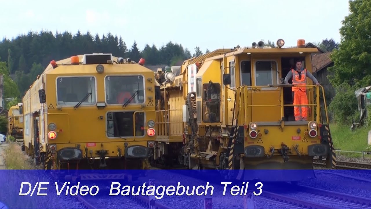 Juni 2018 Bautagebuch hintere Höllentalbahn Teil 3