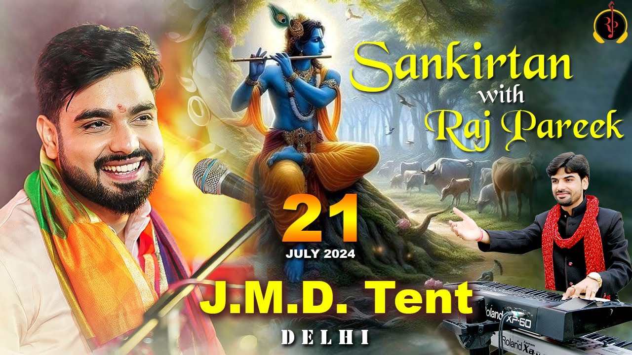 LIVE : Sankirtan with Raj Pareek ll J.M.D. Tent (Rohini)