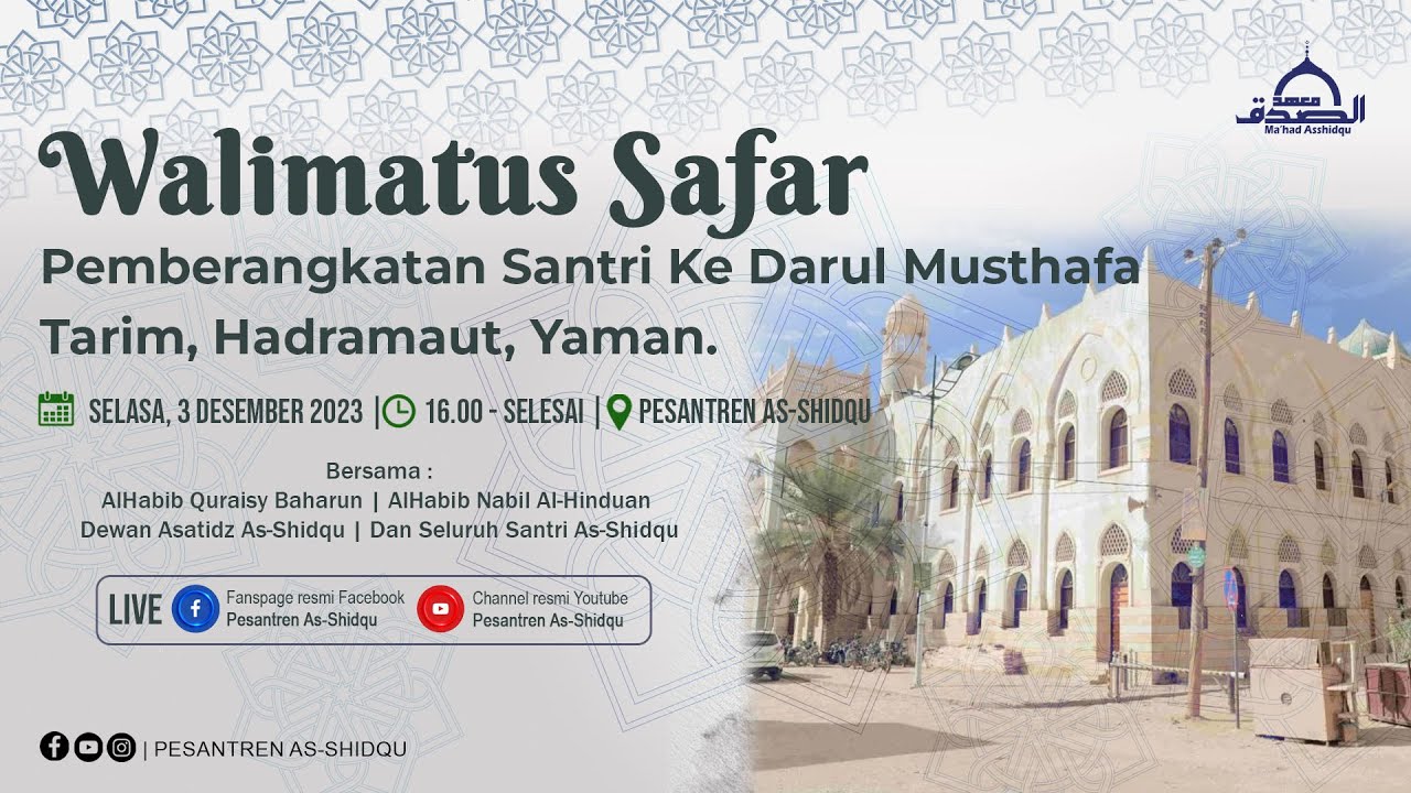 WALIMATUS SAFAR | PEMBERANGKATAN SANTRI KE DARUL MUSTHAFA TARIM - HADRAMAUT | 3 DESEMBER 2024