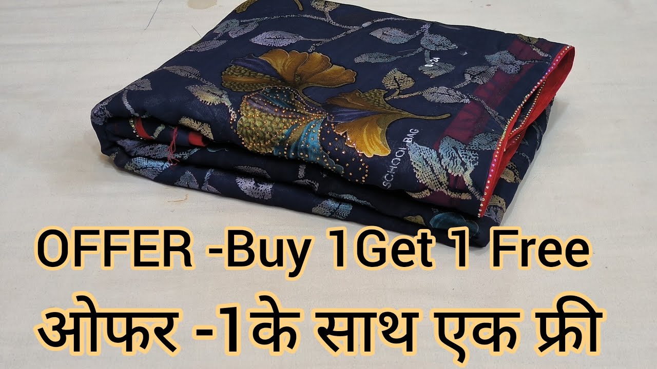 OFFER-एक साडी के साथ एक साडी फ्री           Buy 1 SareeGet 1Free Saree 