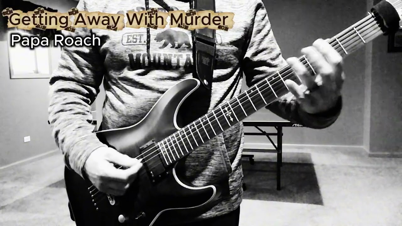 Getting Away With Murder - Papa Roach (Guitar Cover)