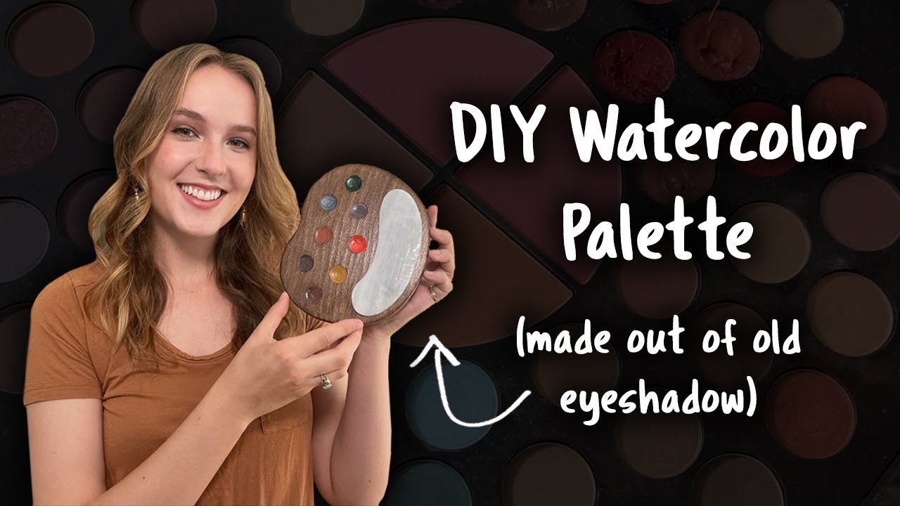 DIY Watercolor Palette (made out of eyeshadow!)