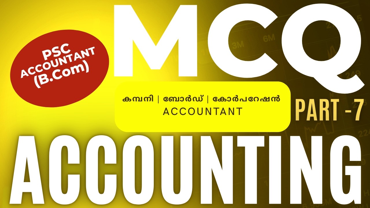 Part 7: Module 1: Accounting | Accounting Standards | As per Syllabus - കമ്പനി കോർപ്പറേഷൻ ബോർഡ്