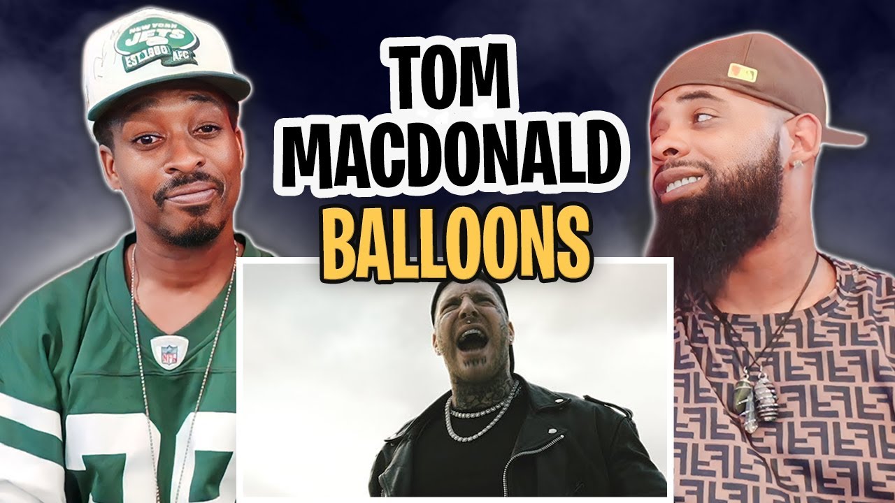 AMERICAN RAPPER REACTS TO -Tom MacDonald - Balloons