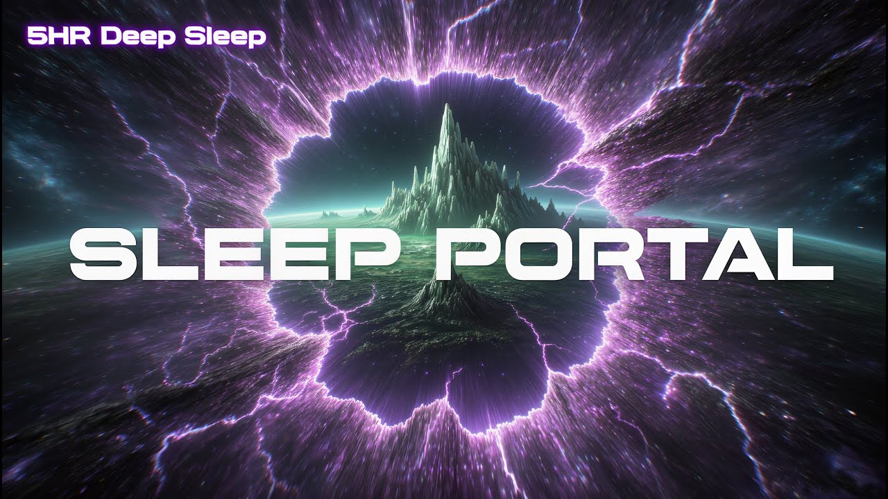 Enter Zorathia Portal: 5HR Deep Sleep Journey😴🌌