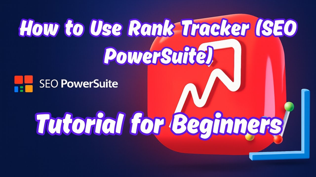 How to Use Rank Tracker (SEO PowerSuite) | Tutorial for Beginners