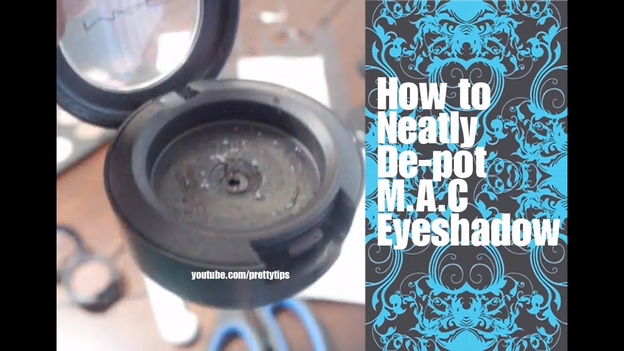How to NEATLY De-pot MAC Eyeshadows, and still be able to BACK-to MAC it