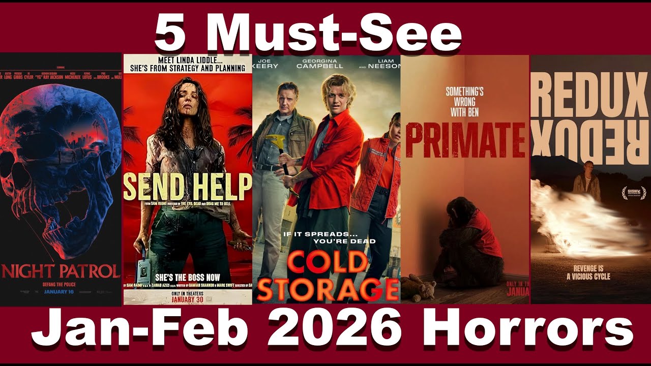 5 Underrated Horror Movies Coming Jan/Feb 2026 You NEED to See. Redux Redux, Night Patrol and more.