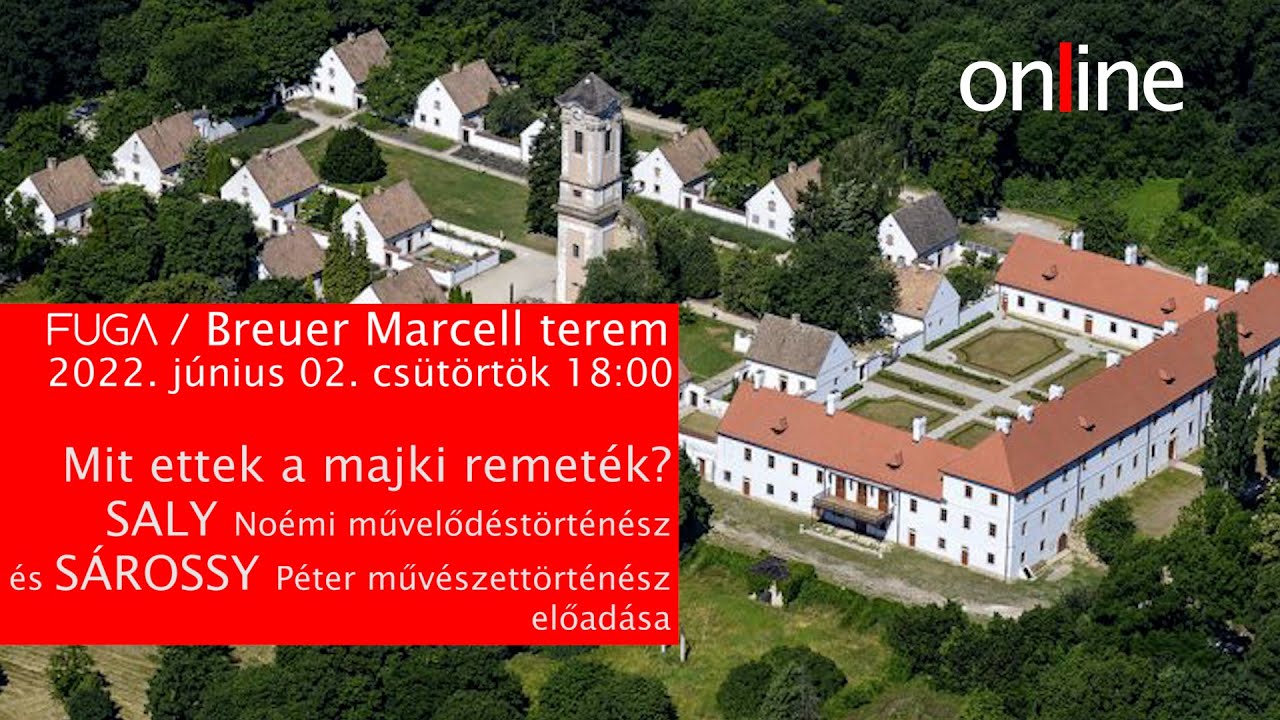 FUGA 203_online:  Örök-Zöld-Klub. Mit ettek a majki remeték? Saly Noémi és Sárossy Péter előadása