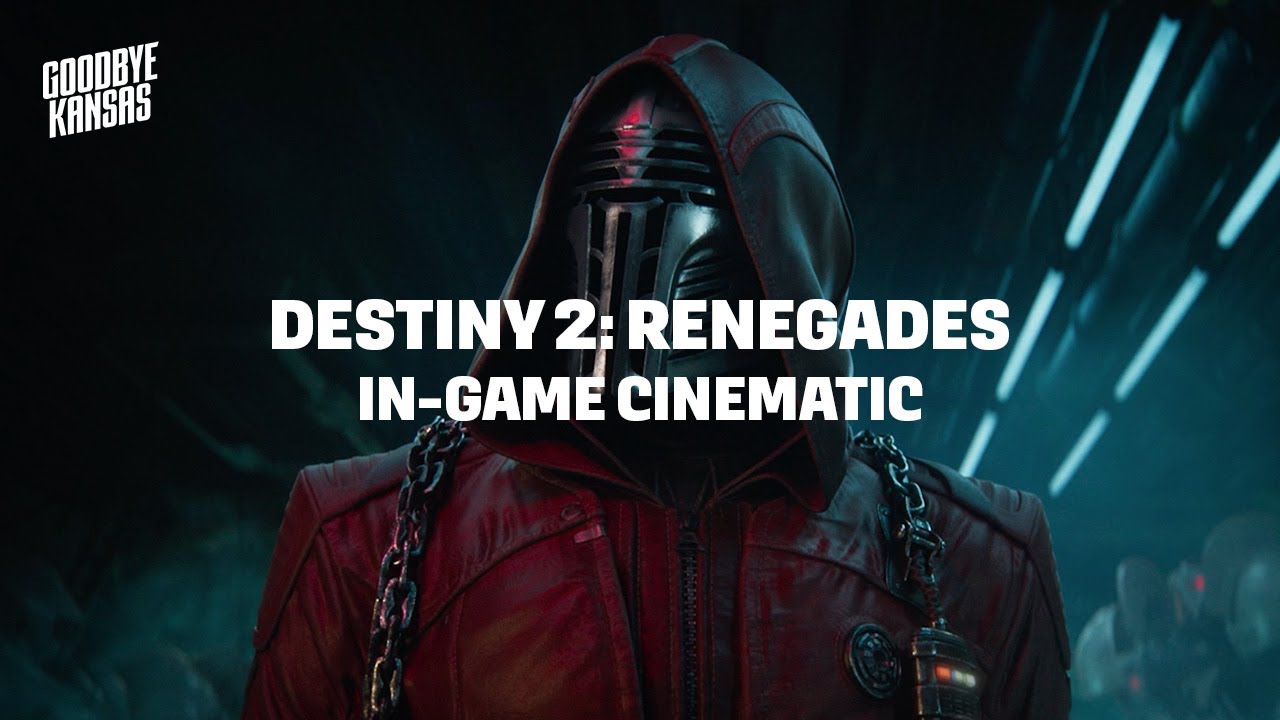Destiny 2: Renegades | In Game Cinematic - The Chase | Goodbye Kansas