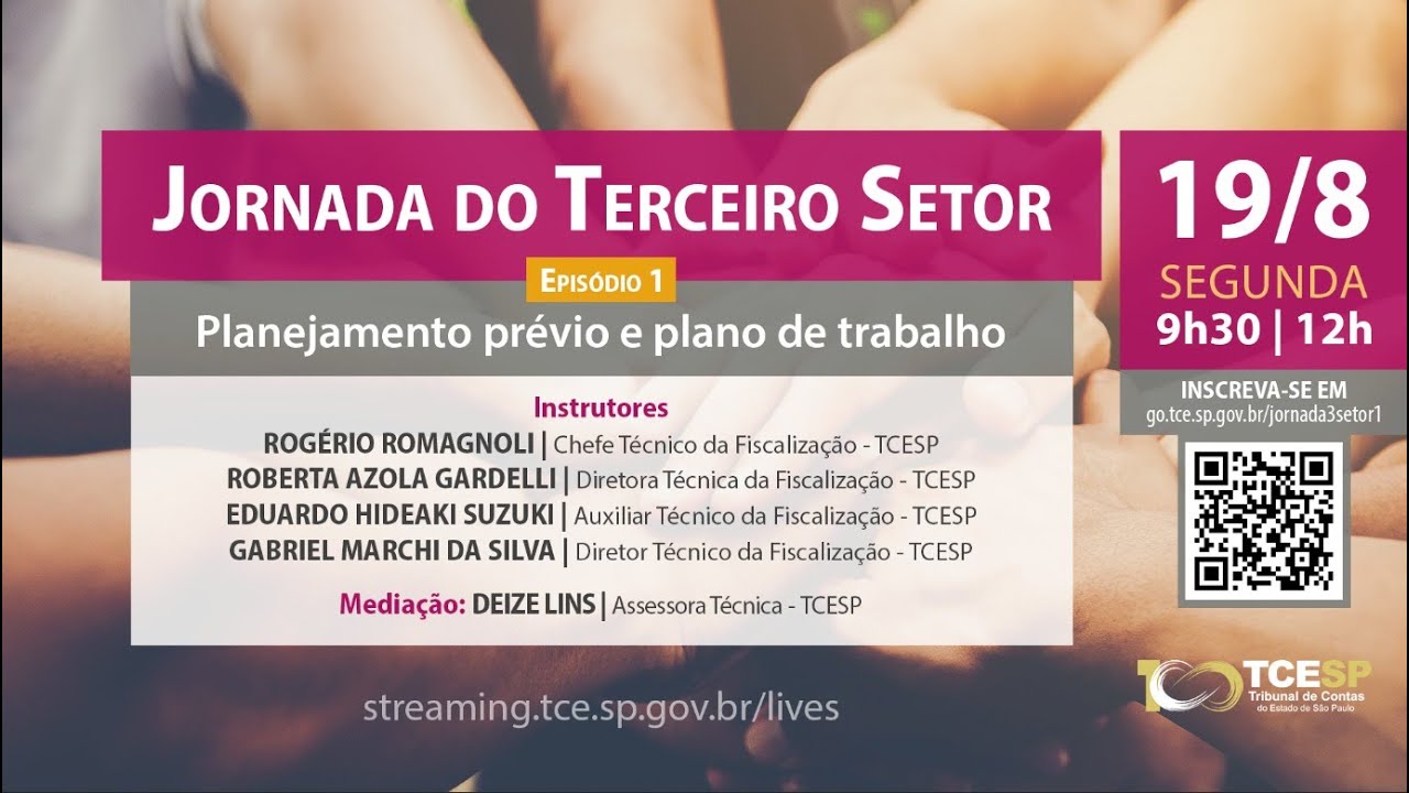 JORNADA DO TERCEIRO SETOR Epis&oacute;dio 1: Planejamento Pr&eacute;vio e Plano de Trabalho- 19/08/2024
