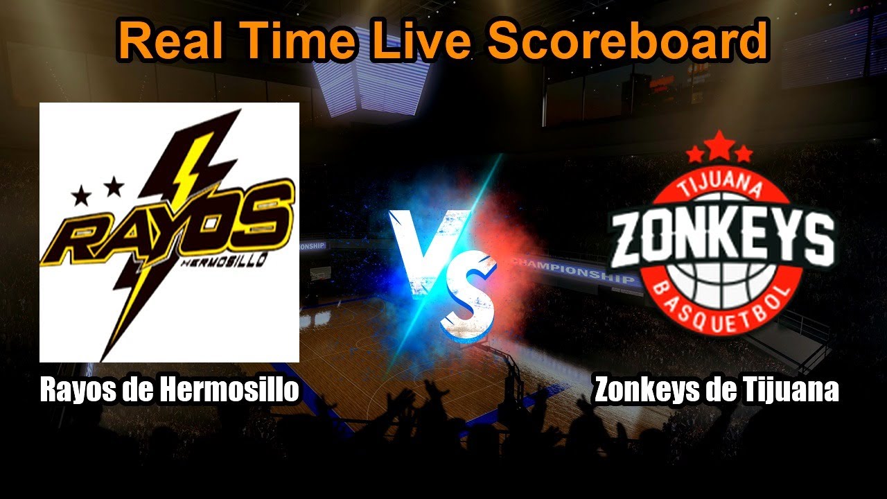 Rayos de Hermosillo vs Zonkeys de Tijuana Live Score - Mexico CIBACOPA