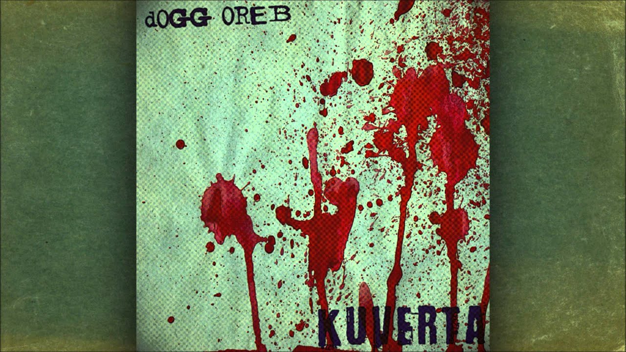 Dogg Oreb - E Moj Rođo