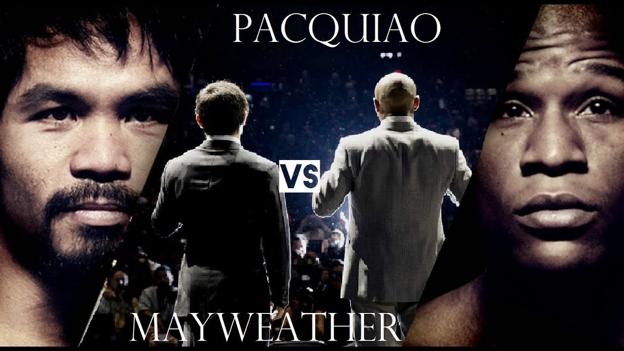 Manny Pacquiao vs Floyd Mayweather Promo