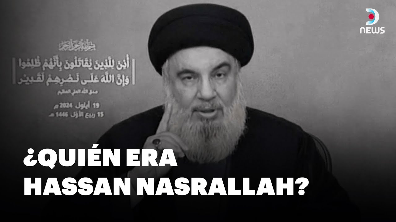 ¿Quién era Hassan Nasrallah?, el líder histórico de Hezbollah - DNews
