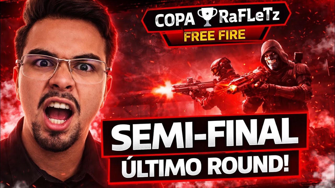 FOI PRO ÚLTIMO ROUND! SEMIFINAL COPA RAFLETZ! FREE FIRE