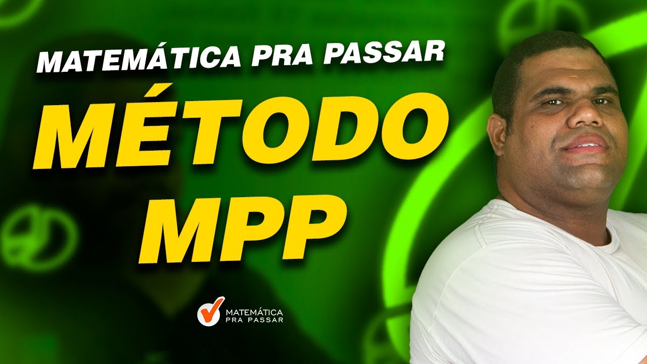 Matem&aacute;tica Pra Passar | M&eacute;todo MPP