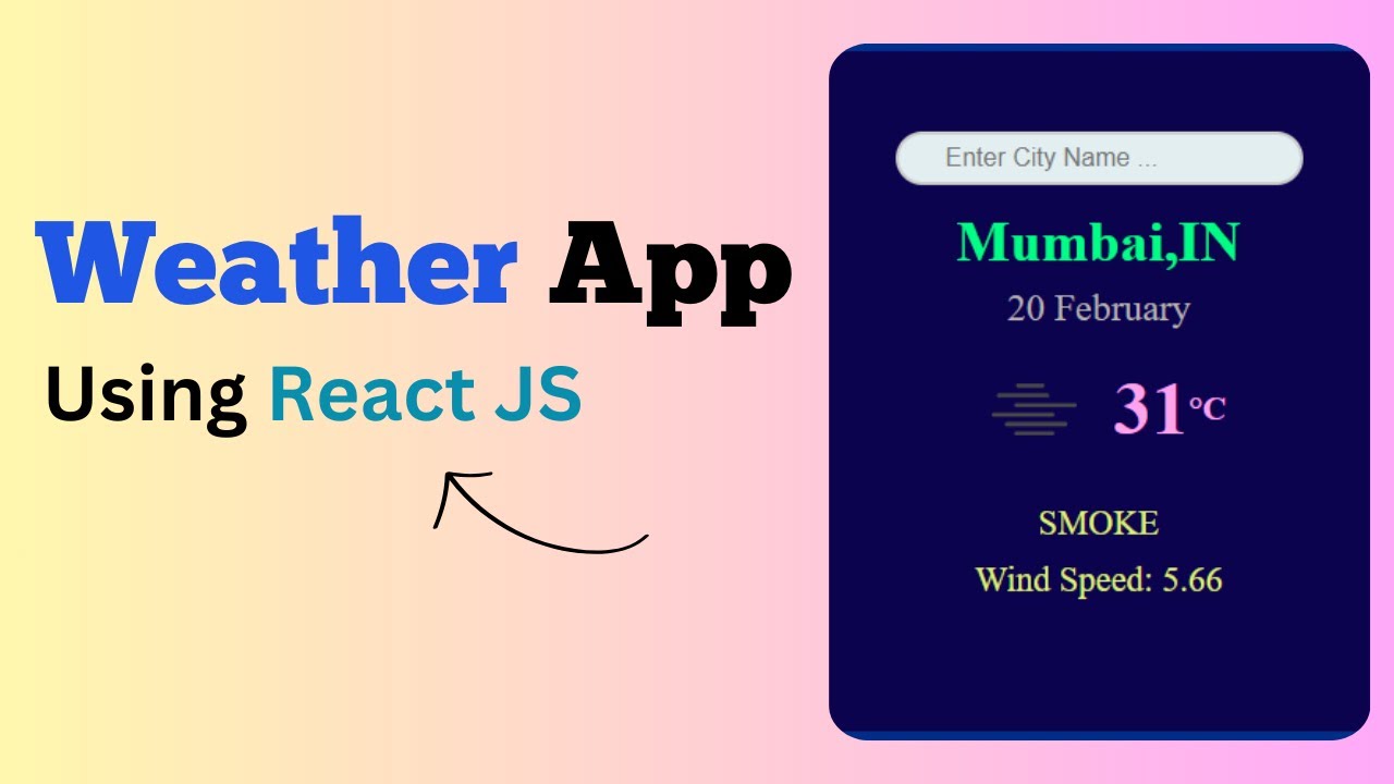How to Make Weather App using React JS Step by Step Explained