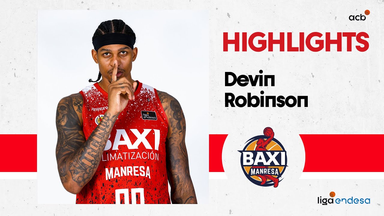 DEVIN ROBINSON, determinante en la VICTORIA de BAXI Manresa | Liga Endesa 2023-24