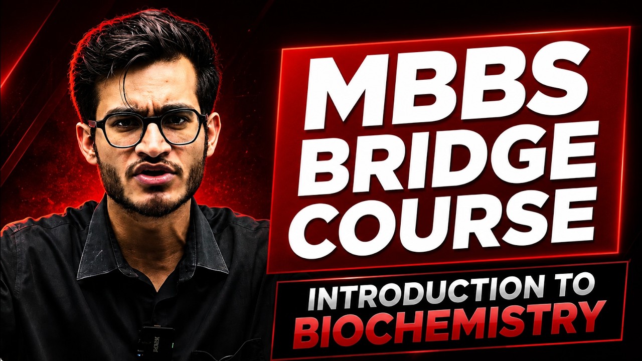 MBBS Bridge Course 2026 | Introduction to Biochemistry | Vipin Sir |  Free on PWMedEd
