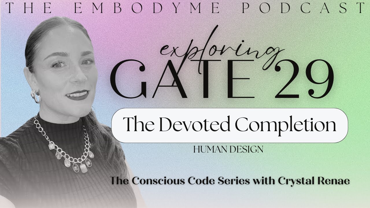 Human Design Gate 29 - The Gate of Perseverance: Half-Heartedness - Commitment - Devotion