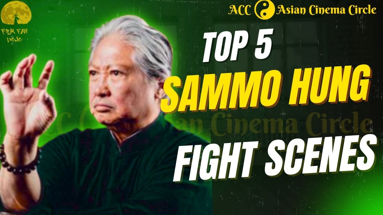 Top 5 Sammo Hung Fight Scenes| Asian Cinema Circle Collaboration