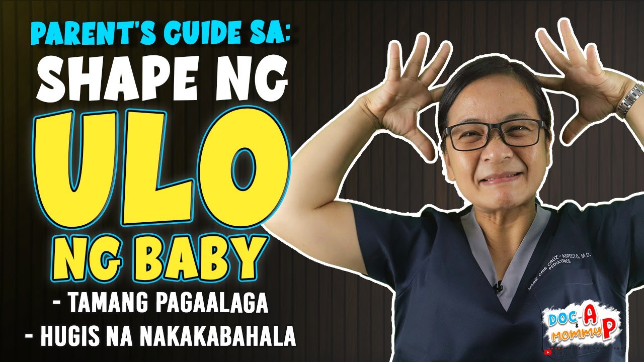 Tamang pagaalaga sa ULO ng Sanggol, Baby o Newborn || Doc A Pediatrician