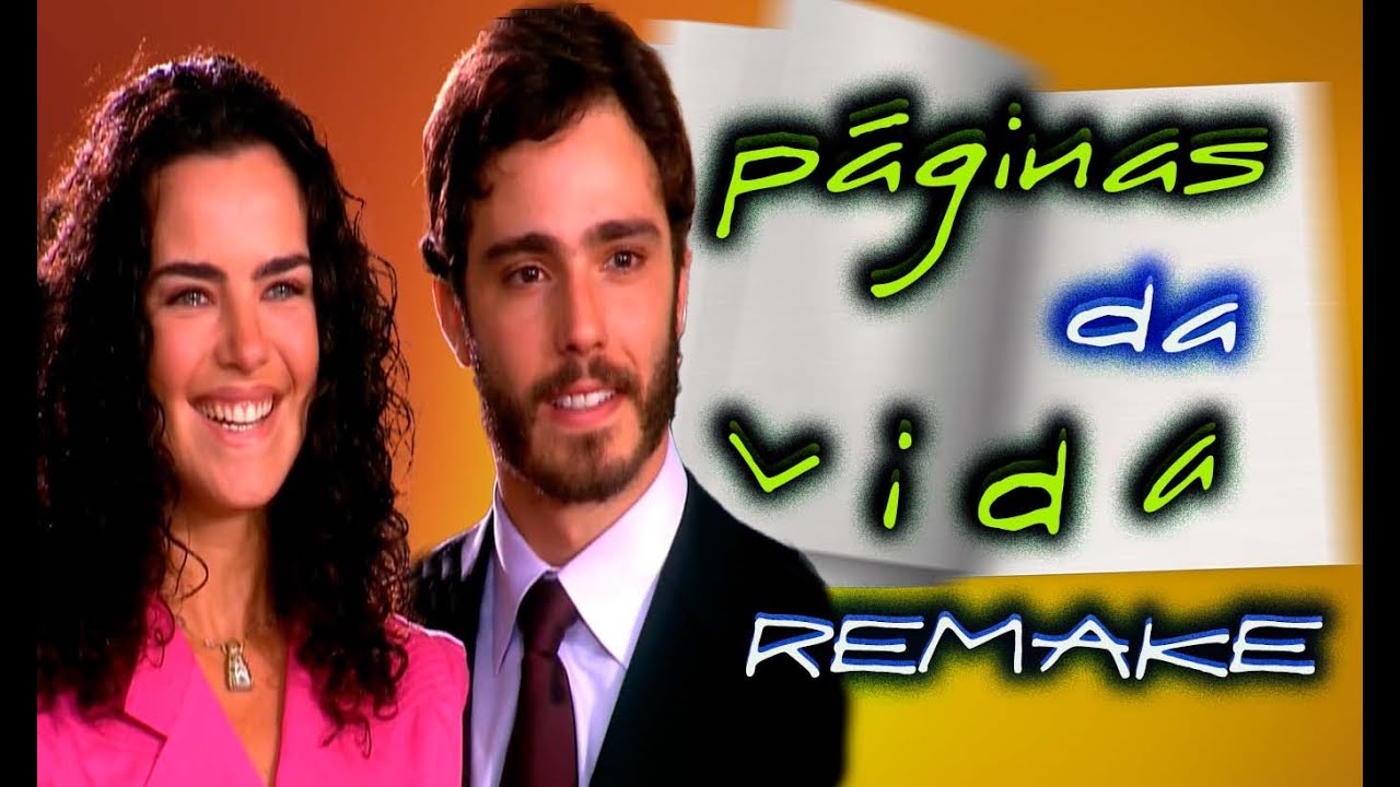 📺 Páginas da Vida Remake – Conheça o Elenco do Remake de Páginas da Vida (Simulação)