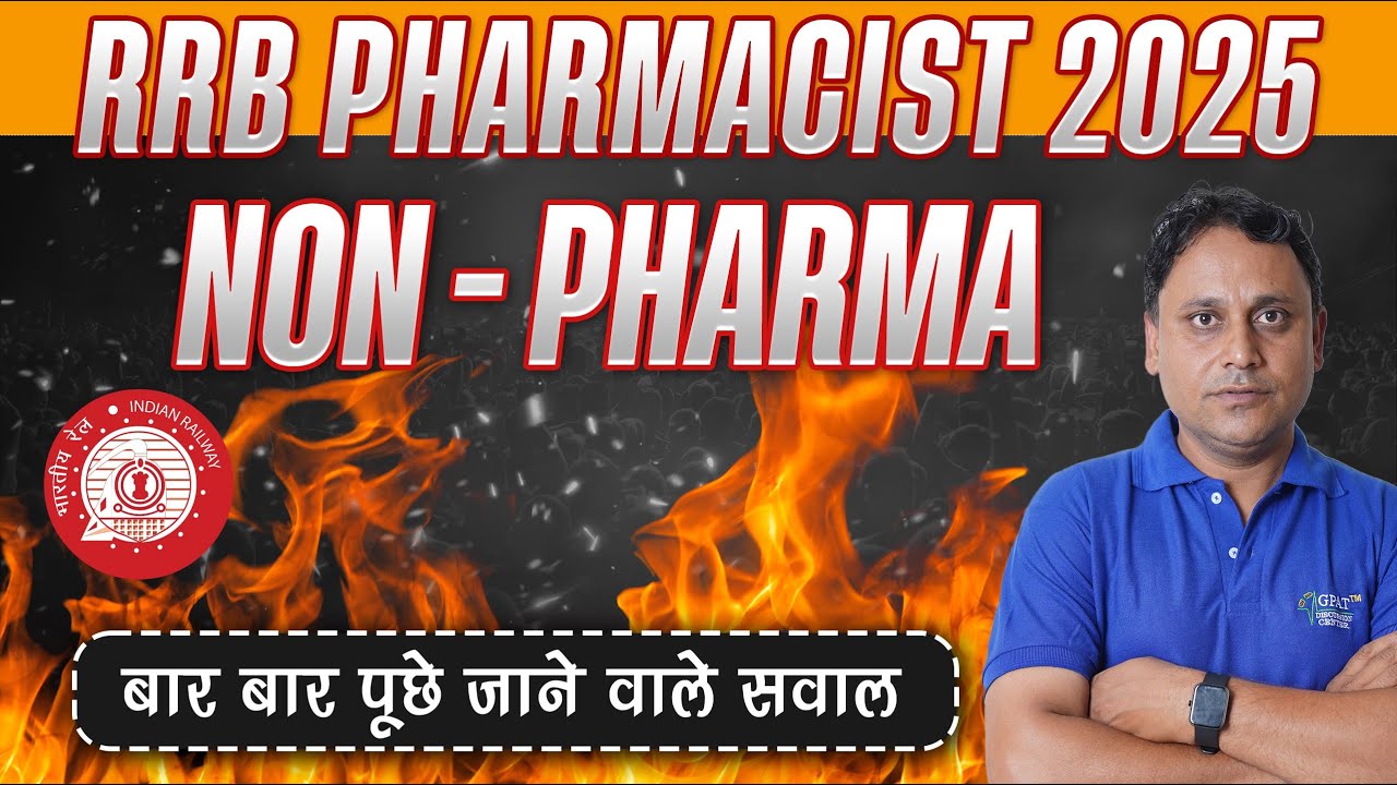 🔥 RRB Pharmacist 2025 –  Non-Pharma Topics in Detail || बार-बार पूछे जाने वाले सवाल