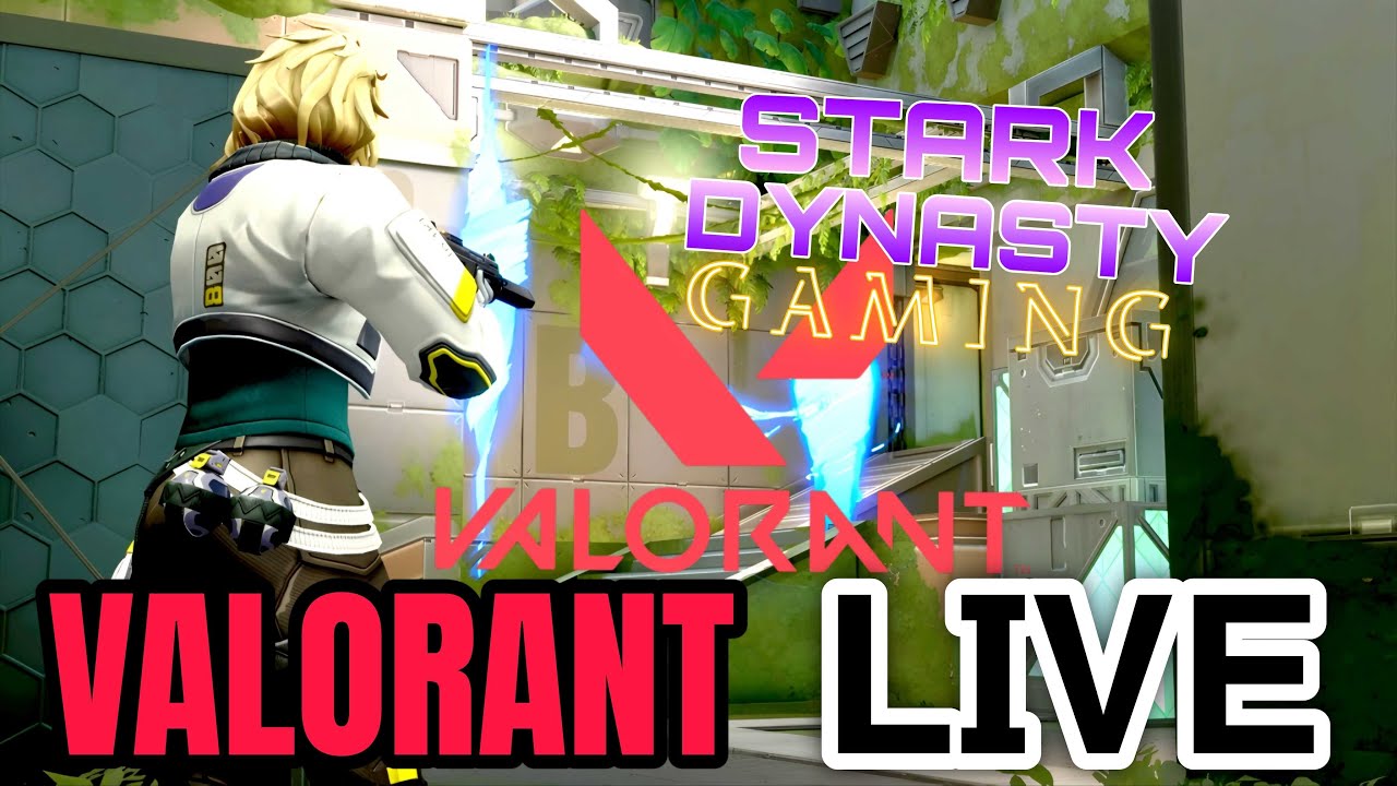 VALORANT LIVE STREAM
