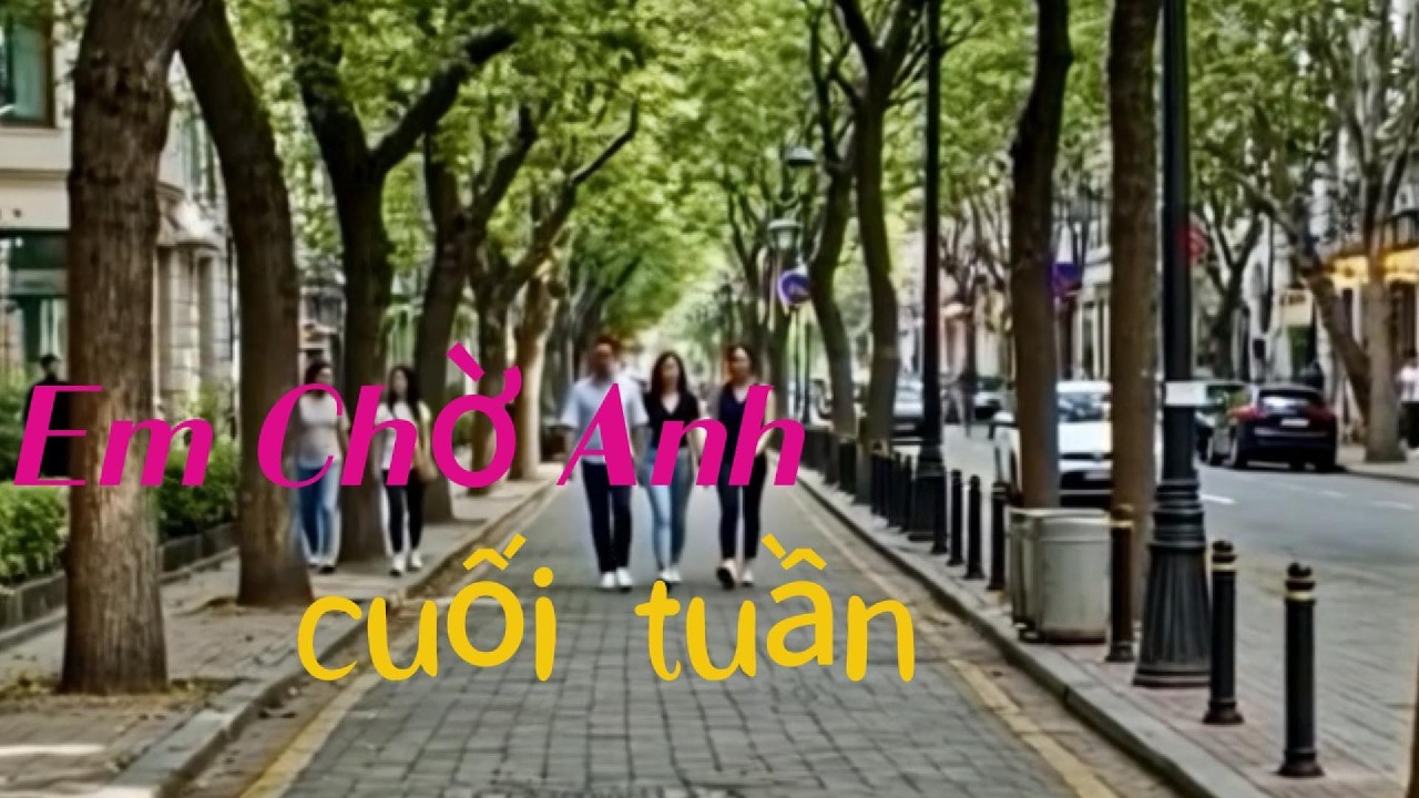 Em Chờ Anh Cuối Tuần  (CHA CHA)  SONG CA