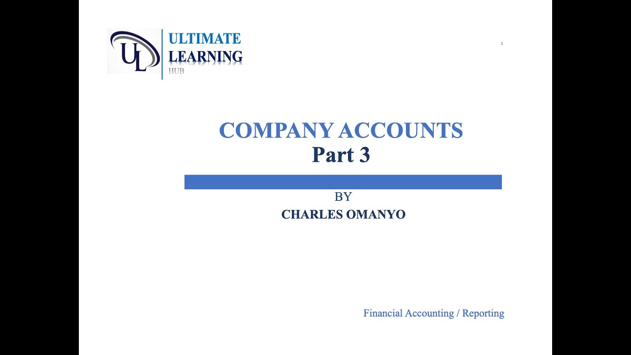 FA / FR: Company Accounts || Part 3