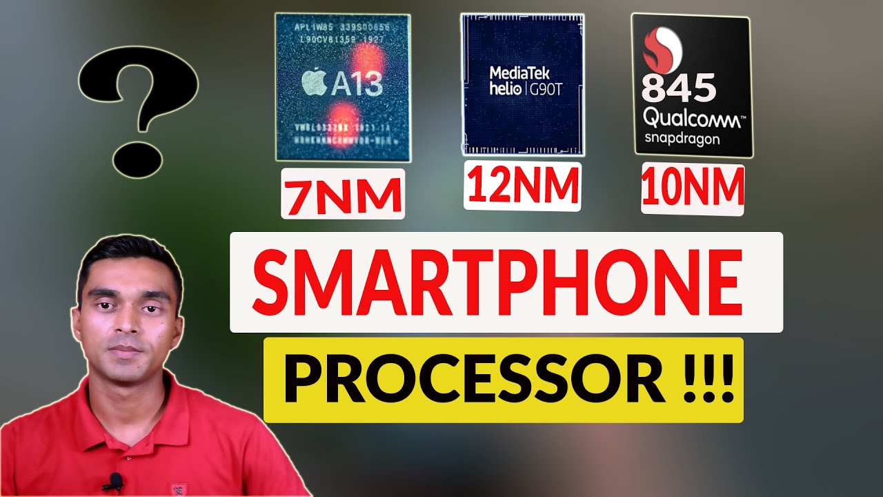 Smartphone Processor Explained📳7nm vs 10nm vs 12nm🔥Best Processor in Smartphone❓