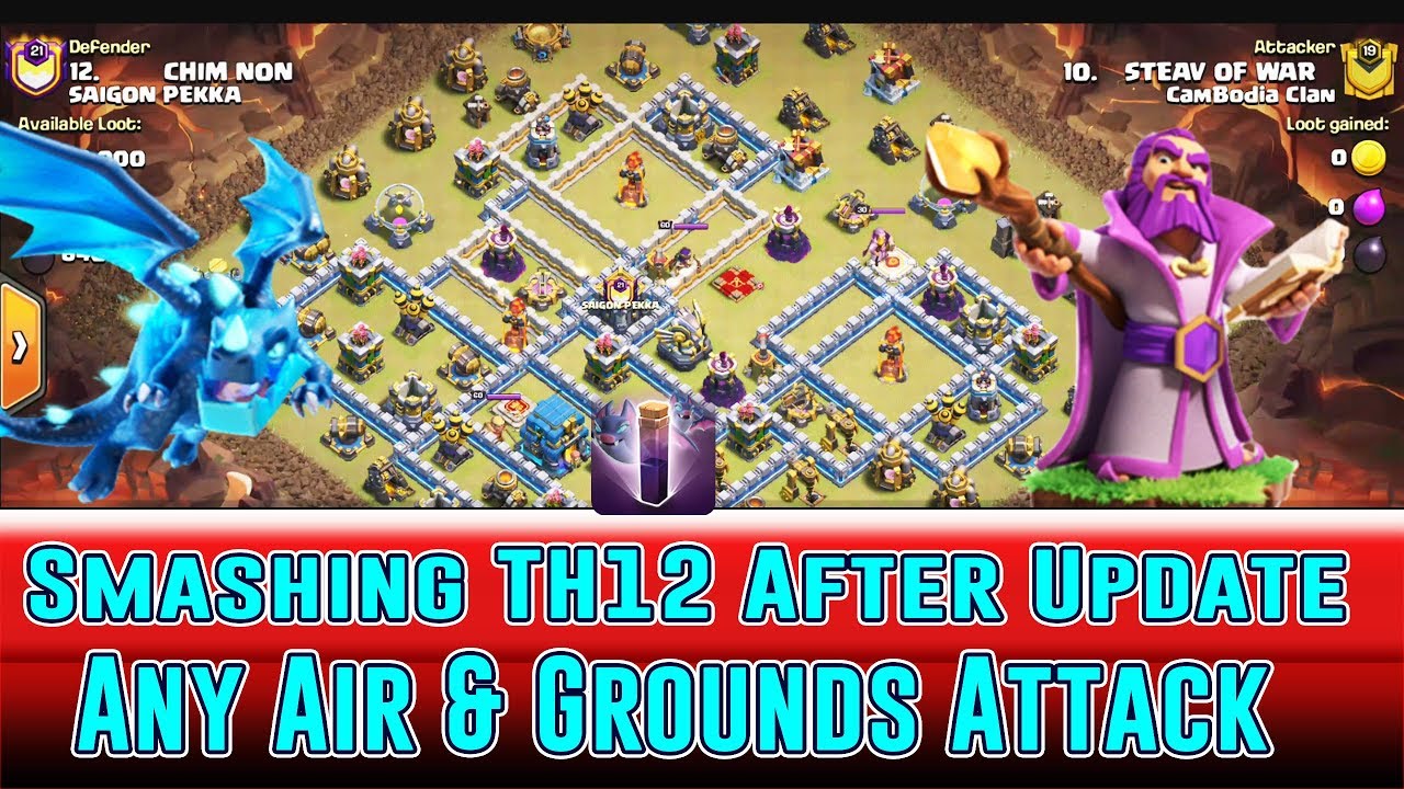 After Update June 2019! Electro Drag - QW+Hog & Pekka BoBat Smashing TH12 ( Clash of Clans )