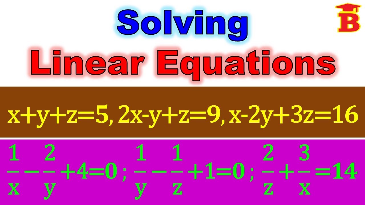 Solving linear equations in 3 variables