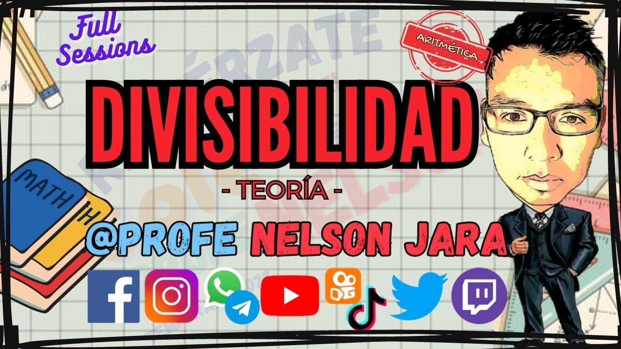 🔊 DIVISIBILIDAD - Teoría - #matemática   #aritmetica  #profenelsonjara