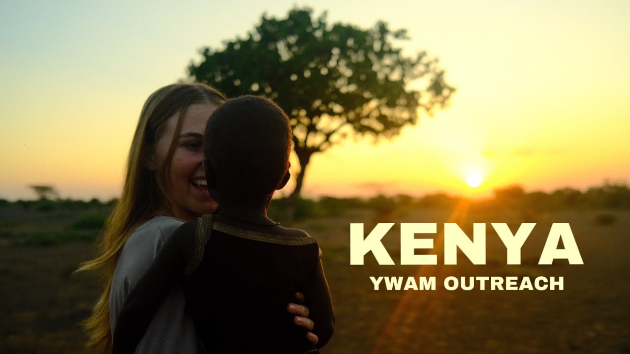 KENYA Outreach Endeavor DTS YWAM Kona