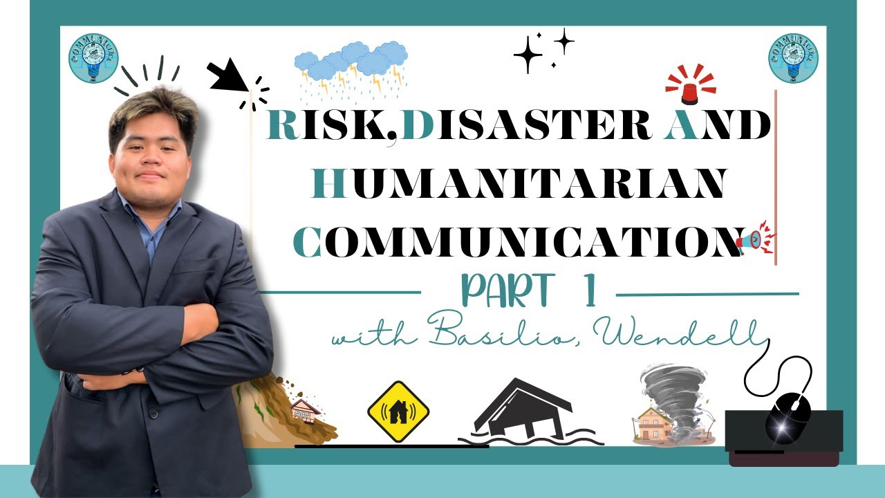 Introduction to the Risk, Disaster and Humanitarian Communication with Basilio Wendell