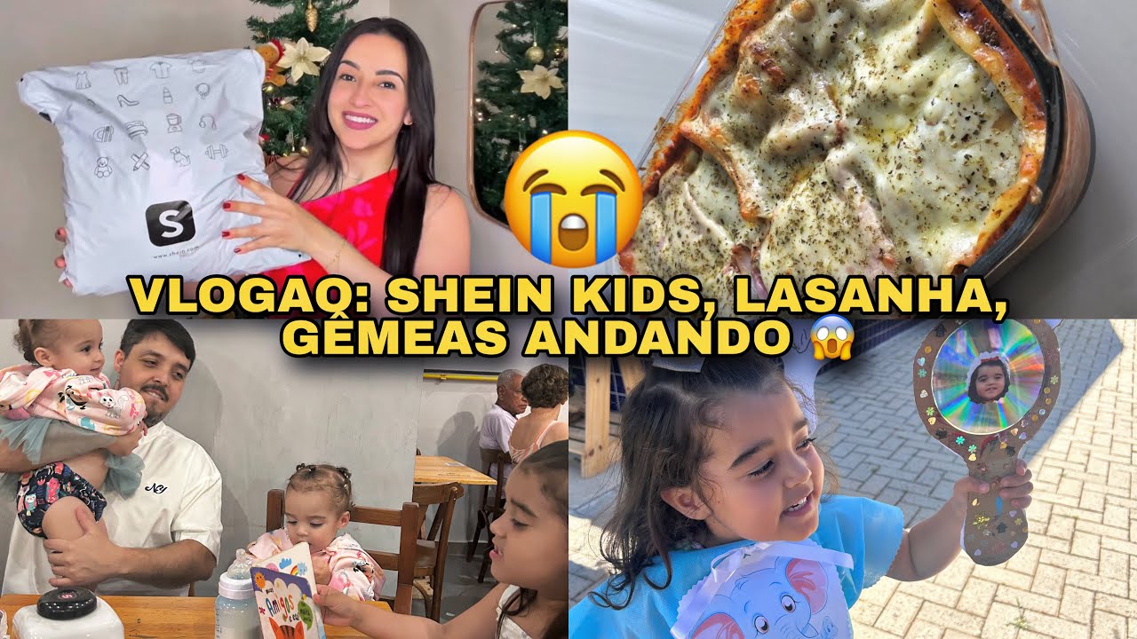 AS GÊMEAS ESTÃO ANDANDO, RECEBIDOS SHEIN KIDS DE NATAL, FIZ LASANHA PRO ALMOÇO 