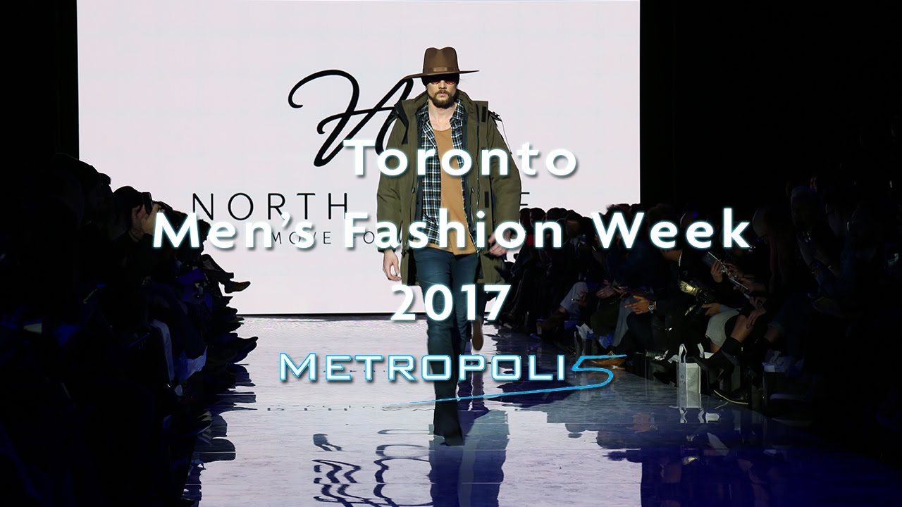 Toronto Men's Fashion Week 2017