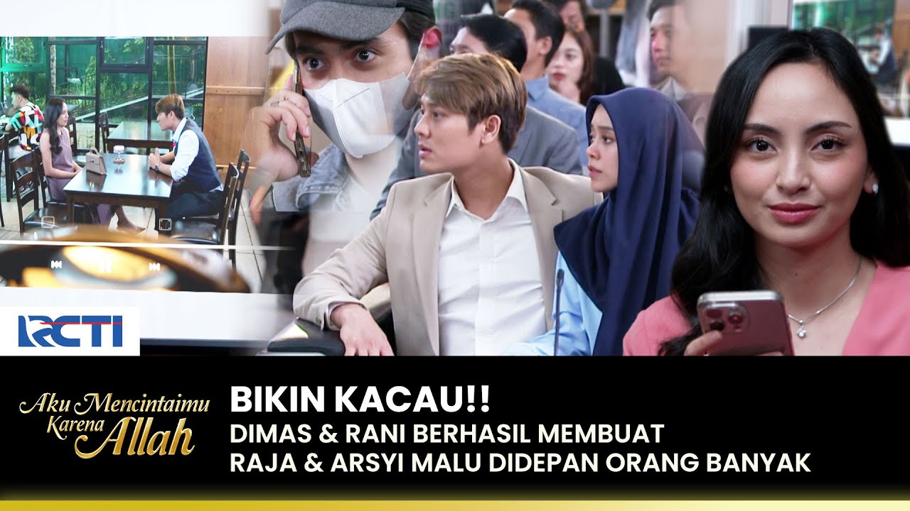 SANGAT GEGER!! Semua SHOCK Lihat Video Rani & Raja | AKU MENCINTAIMU KARENA ALLAH | EPS.43 (1/2)