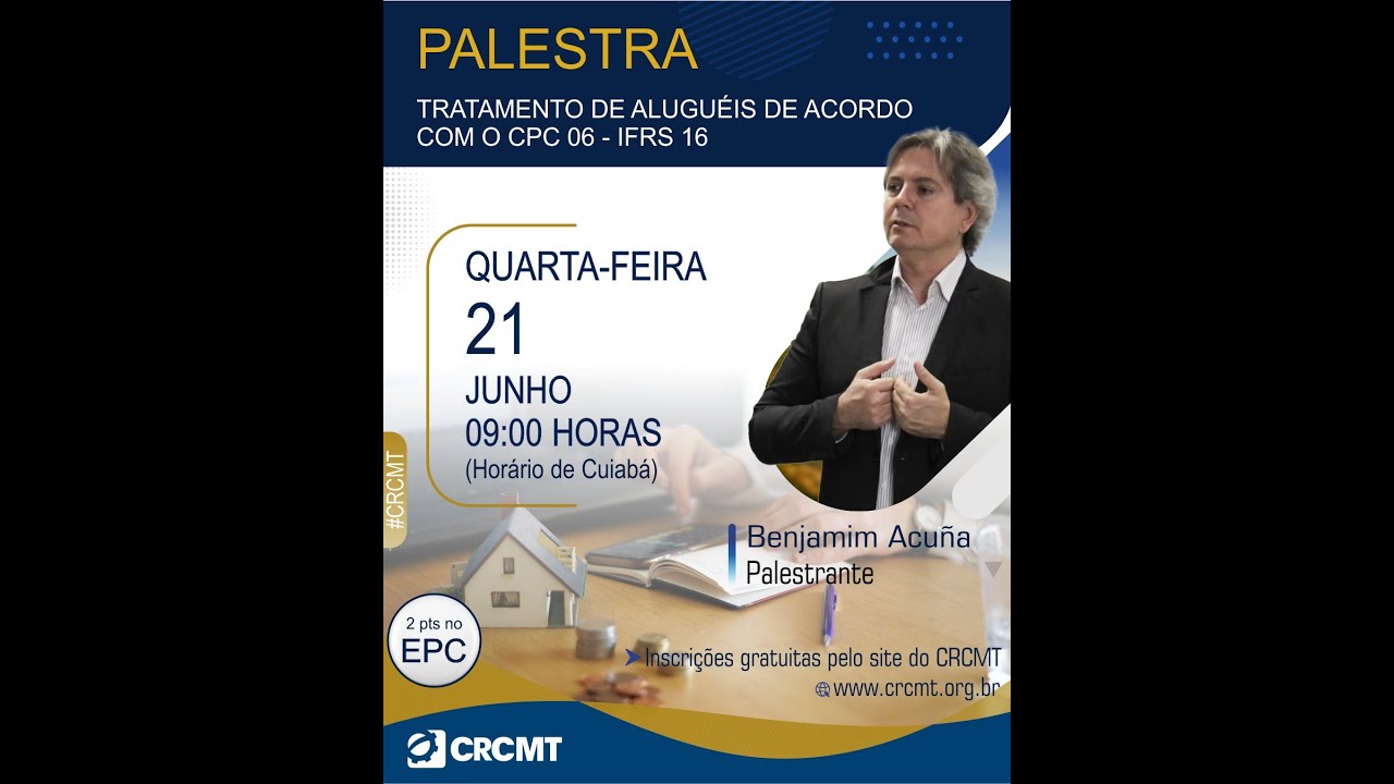 Palestra - Tratamento de alugu&eacute;is de acordo com o CPC 06 - IFRS 16