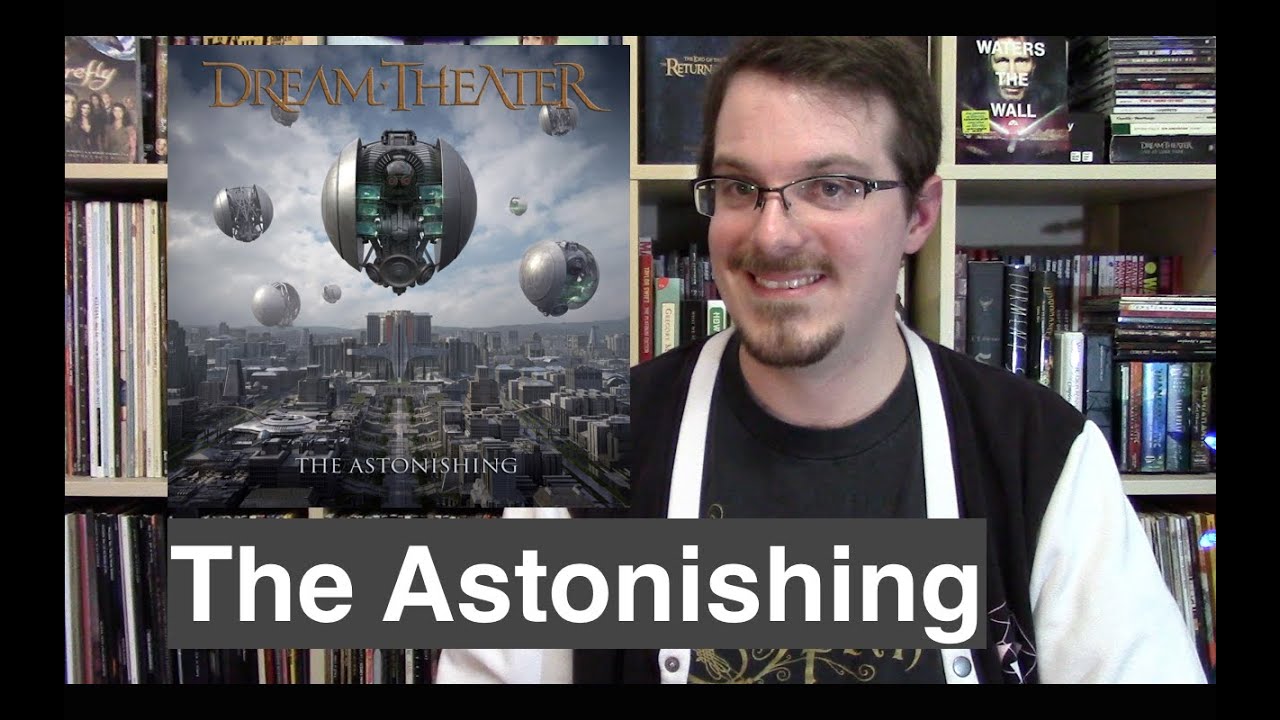 Notes on The Astonishing by Dream Theater